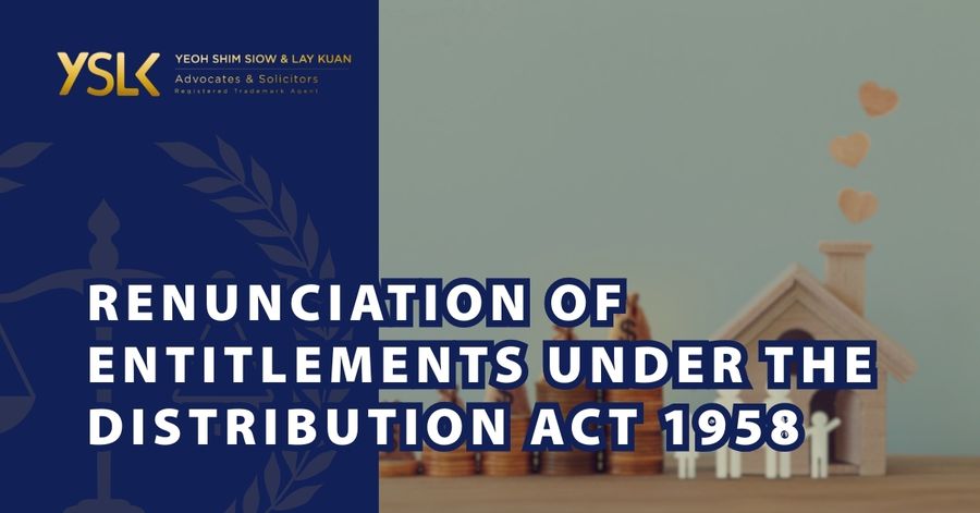 Renunciation Of Entitlements Under The Distribution Act 1958
